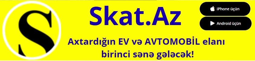 Skat.az - Ev və Avtomobil elanları